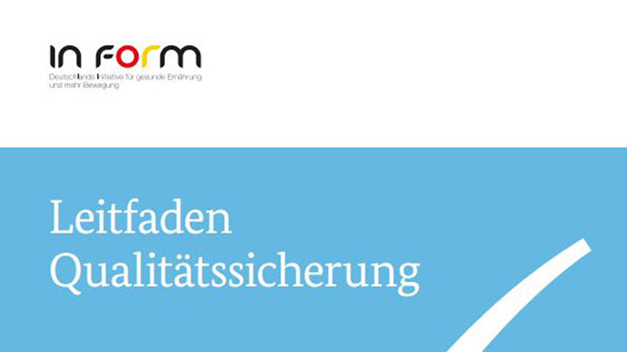 Cover der Broschüre IN FORM Leitfaden "Qualitätssicherung"