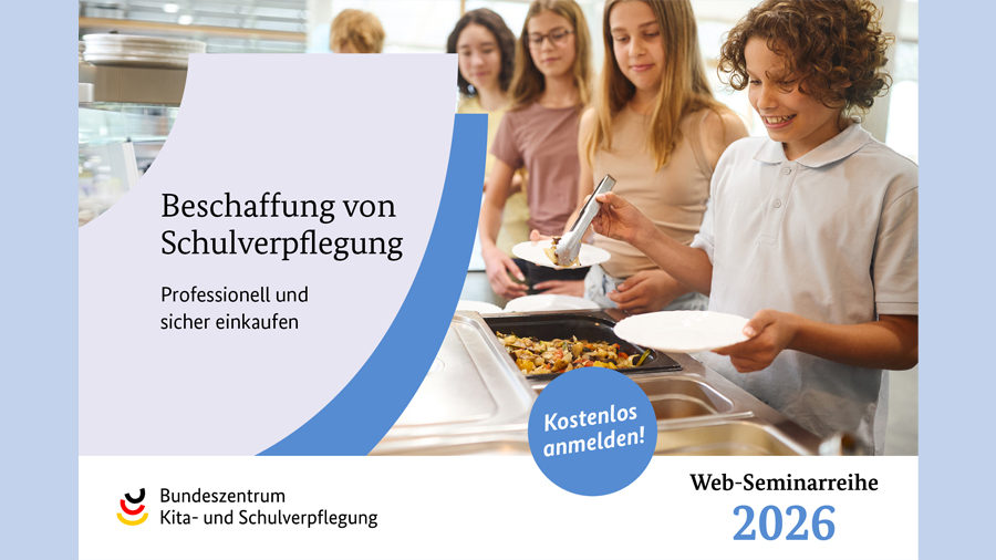 Hinweis auf Webseminare des Bundeszentrum Kita- und Schulverpflegung