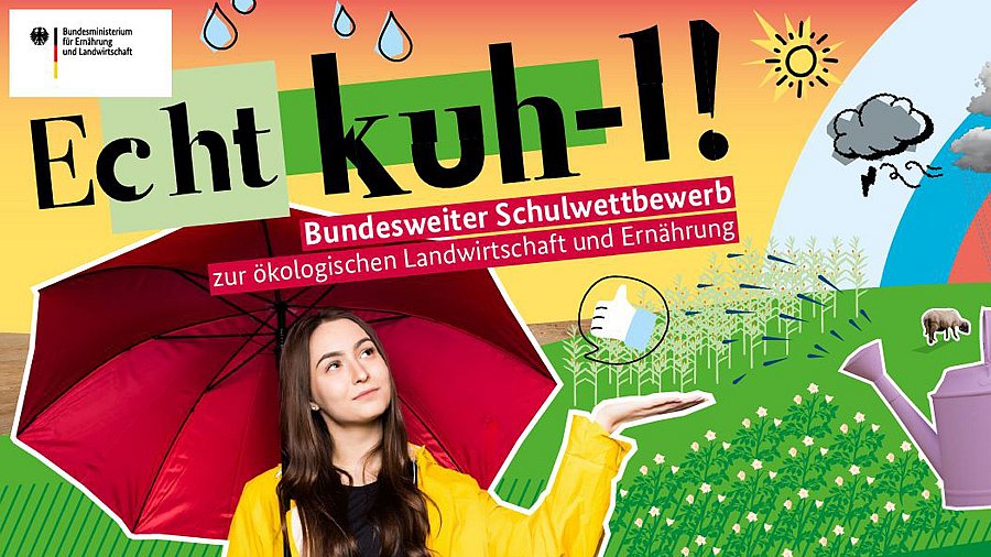 Plakat mit Schriftzug "Echt kuh-l!" und Mädchen mit Regenschirm